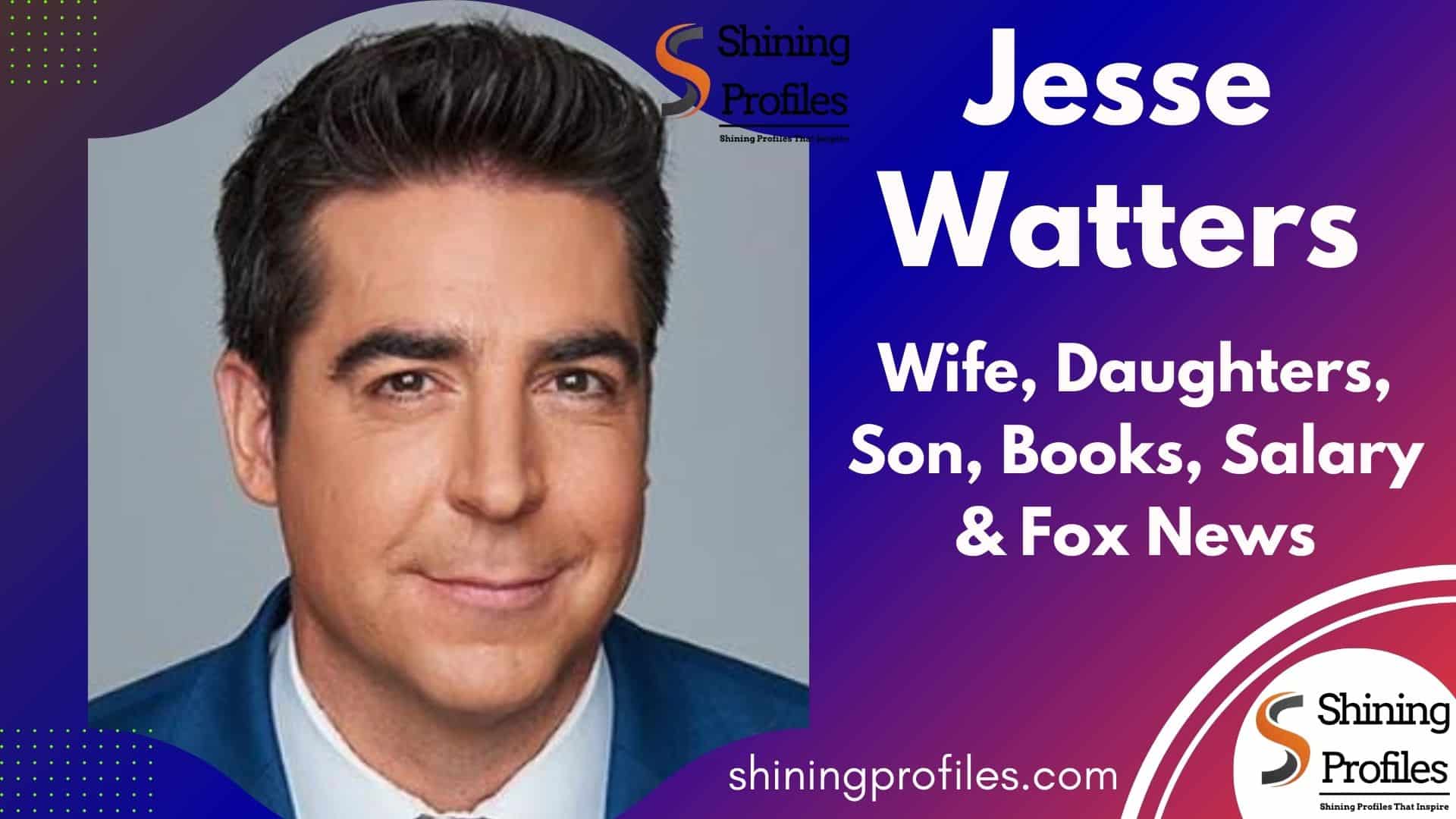 Jesse Watters